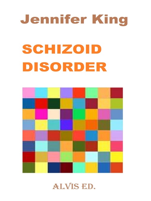 Title details for Schizoid Disorder by Jennifer King - Available